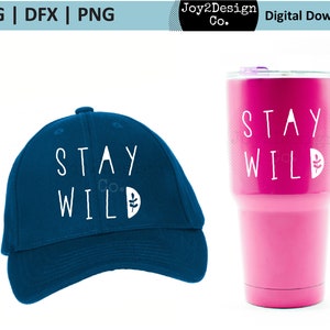 May include: A blue baseball cap and a pink tumbler with the text "Stay Wild" in white lettering and a small leaf design.