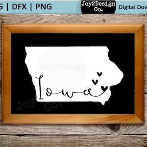 Iowa Svg | Iowa State SVG | DFX | PNG | Iowa State Cut File for Cricut or Silhouette