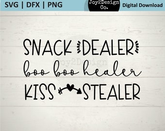 Snack Dealer SVG | Mom Life svg | dfx | png | Funny Mom Shirt svg | Toddler Mom svg | Cut File for Silhouette or Cricut
