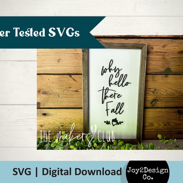 Hello Fall SVG | Fall Sign SVG | Fall Mantel Decor svg | Laser Cut File | Digital Download