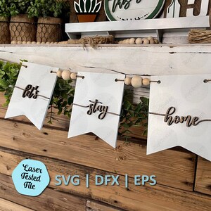 Let&#39;s Stay Home Svg | Mantel Banner Svg | Let&#39;s Stay Home Banner | Mantel Decor | Let&#39;s Stay Home Sign | Laser Cut File