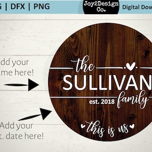 This is Us SVG | DFX | PNG | Round Welcome Sign | Established Family Sign svg