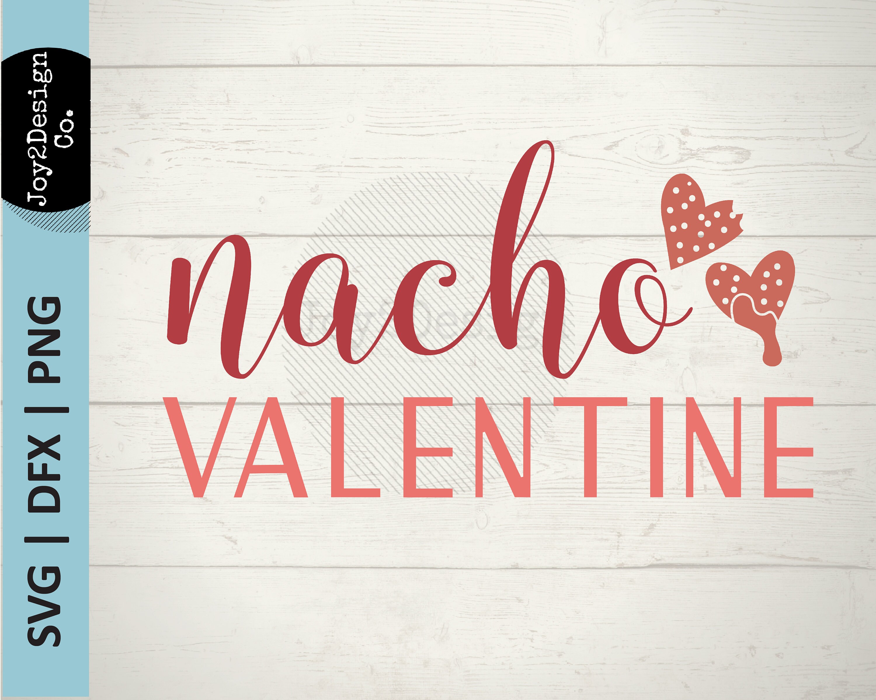 Nacho Valentine SVG Nacho Valentine PNG Funny Valentine Svg | Etsy