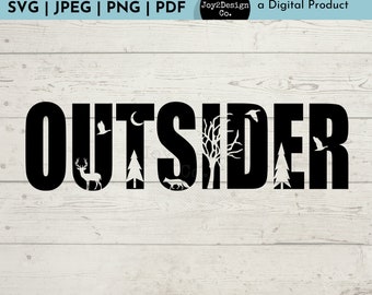 Outsider Svg | Wilderness Cut File | SVG/PDF/PNG/Jpeg