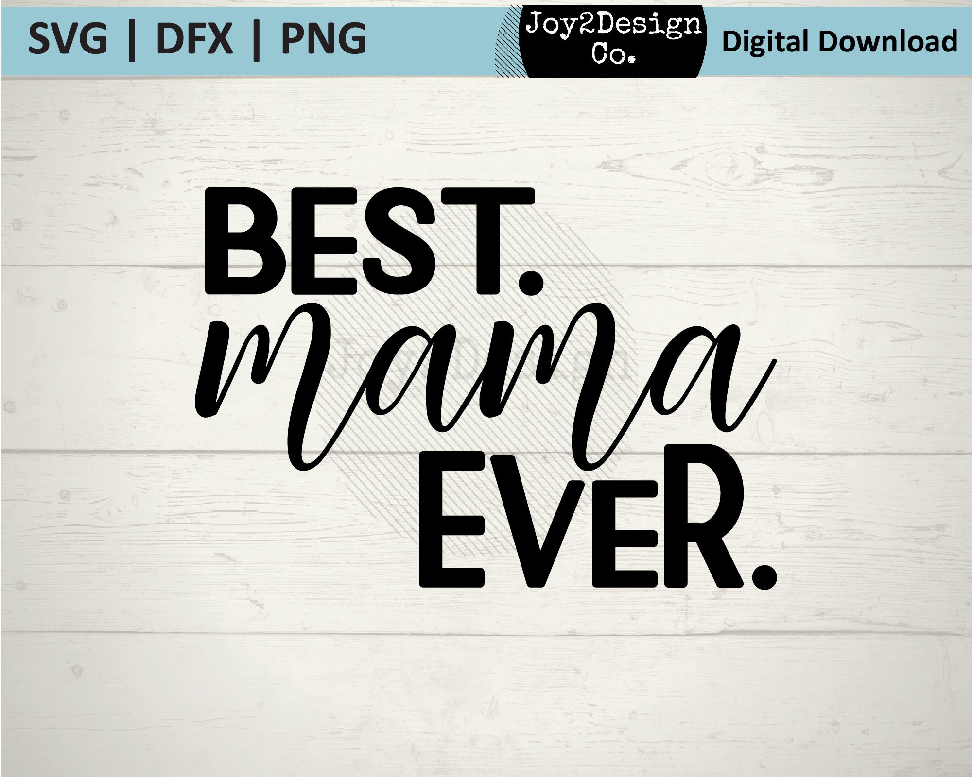 Best Mama Ever SVG DFX PNG Mother's Day Svg Etsy UK