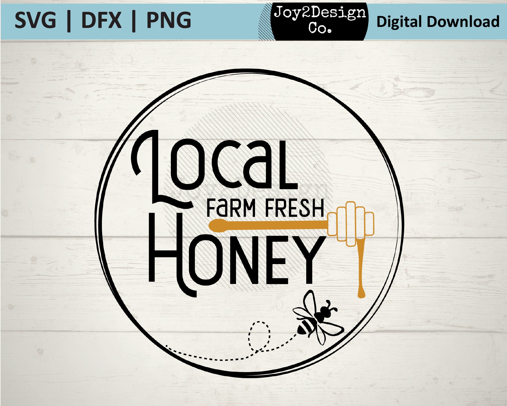 Local Honey SVG DFX PNG Farm Fresh Honey Sign Vintage Etsy