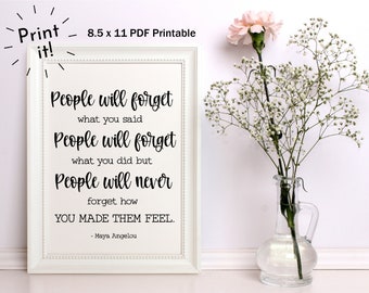 Maya Angelou SVG | DFX | PDF | Png | Maya Angelou Printable  | People Will Never Forget How You Made Them Feel | Print and Cut File