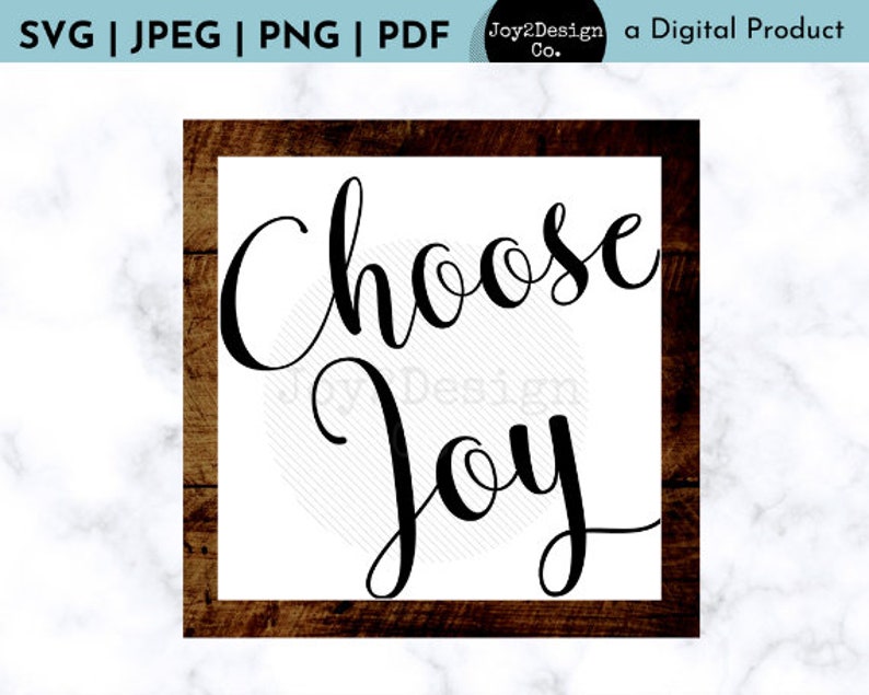Download Choose Joy SVG/PDF/PNG/Jpeg Choose Joy Cut File Laser | Etsy