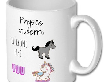 PHYSICS STUDENT HUMOR mug, physics student, physics student mug, physics student gift, physics student coffee mug, physics student present