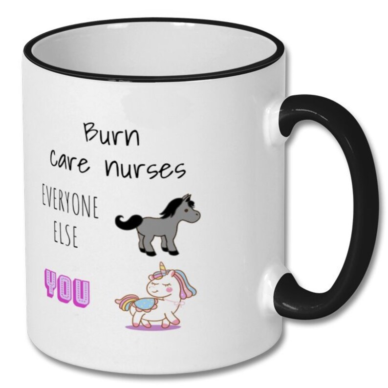 BURN CARE NURSE Humor Mug Burn Care Nurse Burn Care Nurse Etsy