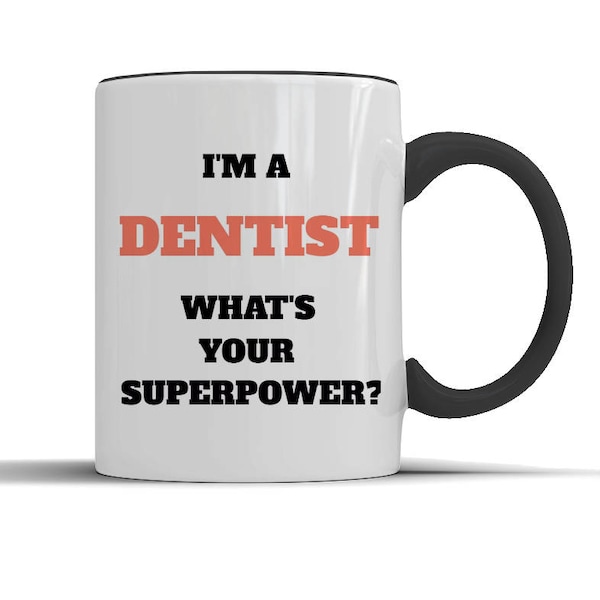 Dentist mug, gift for dentist, dentist gift idea, dentistry gifts, dentistry, dental school, dental training, dental graduate, dentist jokes