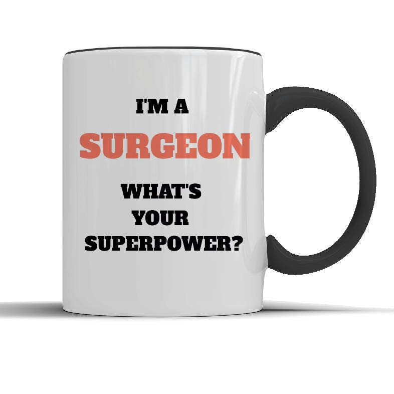 Surgeon Mug Surgeon Coffee Surgeon Gifts Surgery Gift - Etsy UK