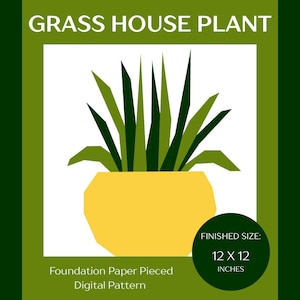 May include: A digital pattern for a grass house plant, featuring a yellow pot with green and yellow leaves. The finished size is 12 x 12 inches. The text "GRASS HOUSE PLANT" is at the top.
