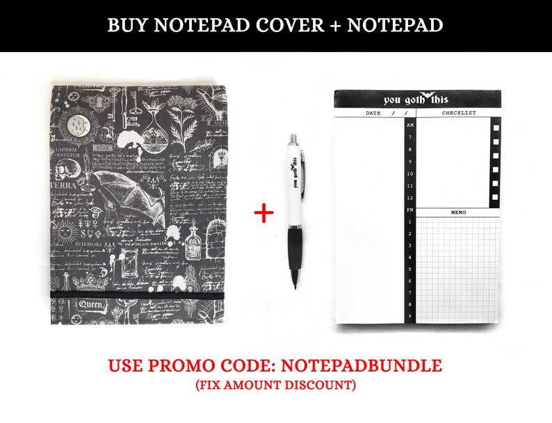 May include: A black and white notepad cover with a gothic design featuring a bat, a skull, and other symbols. The cover is paired with a blank white notepad with a checklist and memo section. The notepad has the text "you goth this" printed on the top.