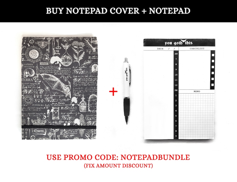 May include: A black and white notepad cover with a gothic design featuring a bat, a skull, and other symbols. The cover is paired with a blank white notepad with a checklist and memo section. The notepad has the text "you goth this" printed on the top.