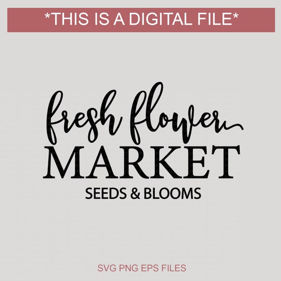 Free Free 337 Flower Market Svg SVG PNG EPS DXF File