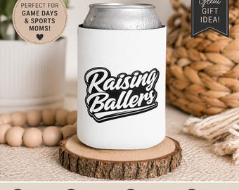 Raising Ballers Can Cooler Sleeve | Koozie, Sports Parent Drink Holder