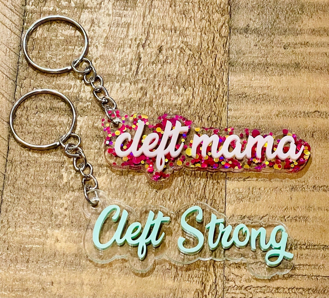 Cleft Strong Acrylic Keychain | Cleft Mama Keychain | Cleft Lip Cleft ...