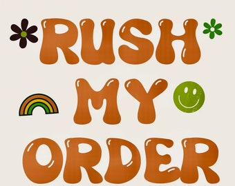 Rush my order! 1-2 Business Days Production Time