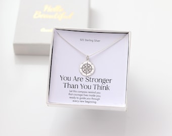Compass Necklace Daughter Gift - You Are Stronger Than You Think - Courage & New Beginnings