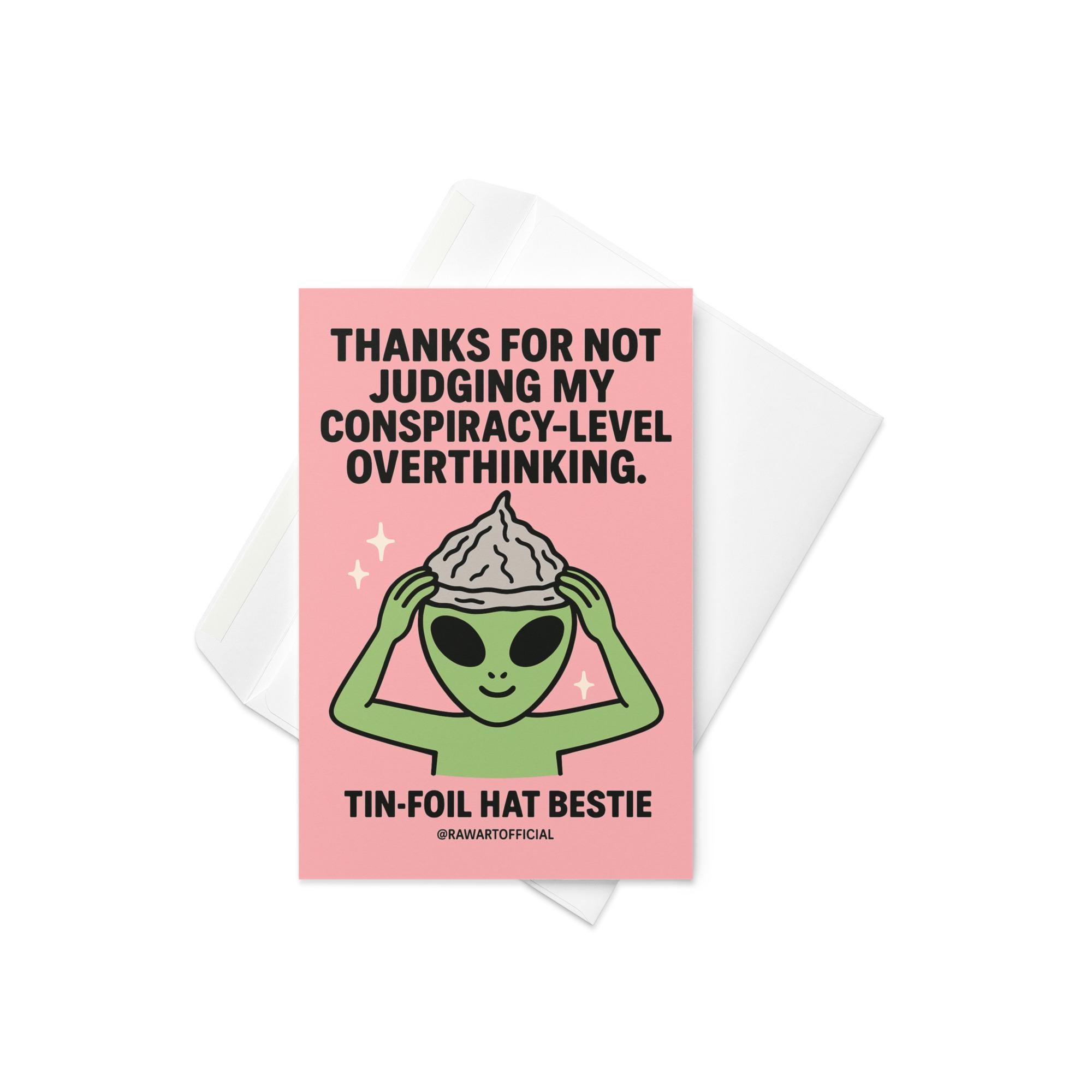 Funny Alien Thank You Card • Tin Foil Hat Bestie - Etsy