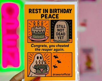 Funny Dark Humor Birthday Card – Rest In Birthday Peace
