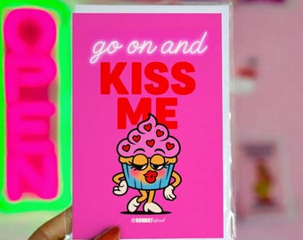 Grappige liefdeskaart voor cupcakes – Go On and Kiss Me