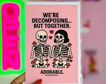 Funny Skeleton Valentine Card • Spooky Love, Dark Humor
