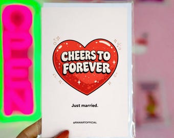 Funny Wedding Card: Cheers to Forever, Just Married Humor