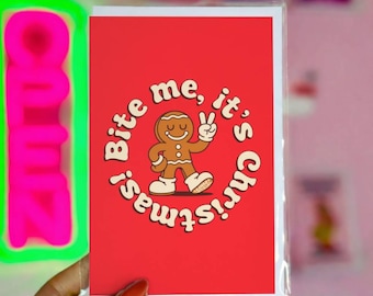 Funny Christmas Card – Bite Me Gingerbread Man