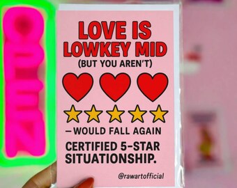 Funny Situationship Love Card – Love Is Lowkey Mid