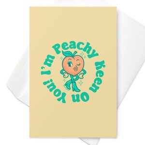 Carte de voeux I'm Peachy Keen On You - Carte d'amour mignonne et petite, parfaite pour les anniversaires, les coups de coeur ou les douces notes à quelqu'un de spécial