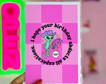 Tarjeta de cumpleaños extraterrestre: Espero que te abduzcan