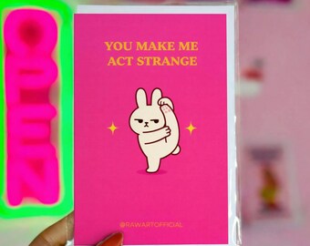 Biglietto d'amore divertente – Mi fai comportare in modo strano