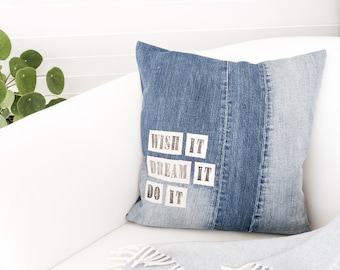 Pillowcase, jeans, square 40 cm/ 15,75'', statement on linen "wish it, dream it, do it", upcycling, gift for teens, gift for him