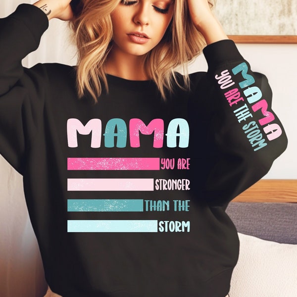 Mama Png, Stronger than the storm Svg, Mothers Day Png, Inspirational quote, Sleeve Shirt Design Png, Motivational Quote, Retro Mama Png