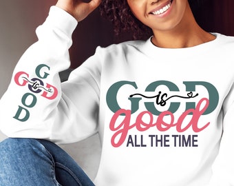 God is good all the time svg, Christian Quote, Inspirational Quote Png, Bible Verse, Scripture, Religious Quote, Shirt Design, Jesus, Faith