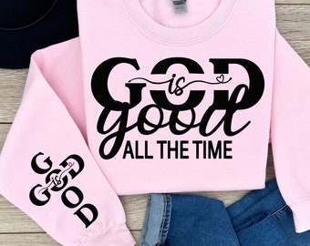 God is good all the time svg, Christian Quote, Inspirational Quote Png, Bible Verse, Scripture, Religious Quote, Shirt Design, Jesus, Faith