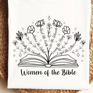 Women of the Bible svg, Christian quote, Inspirational quote, religious saying, Bible verse, cricut files, sublimation, shirt design, sassy
