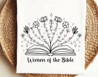 Women of the Bible SVG: Christian Shirt Design, Inspirational Quote (Digital Download)