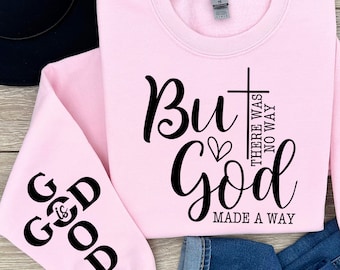 There Was No Way But God Made A Way Svg, Sleeve Shirt Design, Christian Quote Png, Inspirational Quote, Sublimation, Bible Verse, Religious