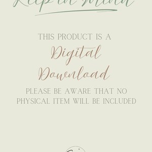 May include: Cream-colored digital download announcement with text in various fonts. The text reads "Keep in Mind," "This product is a Digital Download," and "Please be aware that no physical item will be included." A logo is at the bottom.