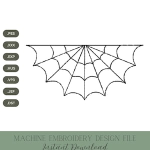 May include: A black and white machine embroidery design file of a spider web. The design is a half-circle shape with detailed web lines. The text "MACHINE EMBROIDERY DESIGN FILE Instant Download 5 SIZES" is included.