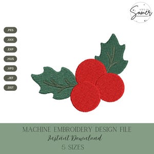 Holly Berry Machine Embroidery Design: Christmas Stitch File (Instant Download, 5 Sizes)