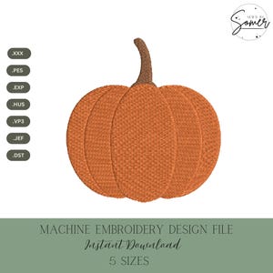 Könnte beinhalten: Ein orangefarbenes Kürbis-Stickdesign mit braunem Stiel. Das Design ist für Maschinenstickerei und enthält mehrere Dateiformate. Der Text auf dem Bild lautet "MACHINE EMBROIDERY DESIGN FILE" und "Instant Download".