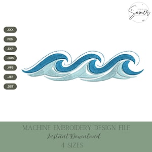 May include: An embroidery design file featuring a stylized wave pattern in shades of blue. The design includes the text "MACHINE EMBROIDERY DESIGN FILE" and "Instant Download". The design is available in 4 sizes.