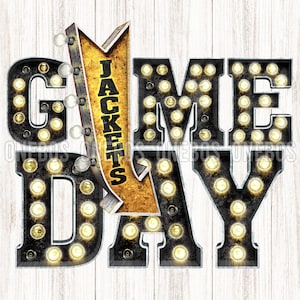 May include: A vintage-style sign with light bulbs spelling out "GAME DAY" with a yellow arrow pointing down that says "JACKETS".