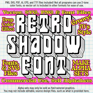 Groovy Shadow Font | PNGs, SVG, Psd + More Design Files | 4 TTF fonts - 2 color, outline, fills, block shadow | Commercial Alphabet Resale