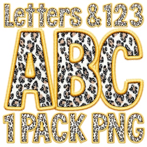 May include: A set of gold letters and numbers with a leopard print design. The letters are A, B, and C. The numbers are 1, 2, and 3. The text "Letters & 123" and "1 Pack PNG" are also included in the image.