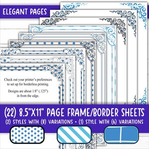 May include: Twenty-two 8.5 by 11 inch printable page frame or border sheets.  The sheets feature two styles of frames with eight variations each, plus one style with six variations.  The frames are black and blue with a variety of patterns including polka dots, stripes, and lines.